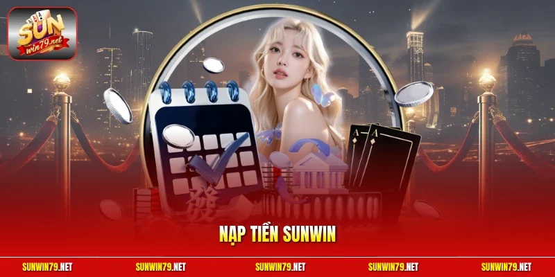 Nạp tiền SUNWIN